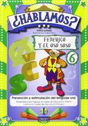 ¿hablamos?: 6 Federico Y El Oso Soso