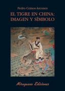 El Tigre en China: Imagen y Simbolo