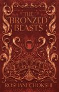 The Bronzed Beasts: 3 (The Gilded Wolves) (en Inglés)