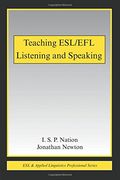 Teaching Esl/Efl Listening and Speaking (en Inglés)