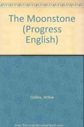 The Moonstone (Progress English) (en Inglés)