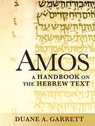 Amos: A Handbook on the Hebrew Text (Baylor Handbook on the Hebrew Bible) (en Inglés)