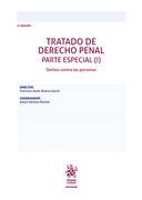 Tratado de Derecho Penal. Parte Especial (i) Delitos Contras las Personas