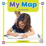 My Map: The Sound of m (Phonics Fun! ) (en Inglés)
