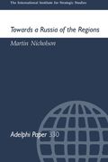 Towards a Russia of the Regions (Adelphi Series)