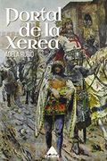 EL PORTAL DE LA XEREA (Narrativa (carena))
