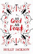 As Good As Dead (Collector’s Edition) (en Inglés)