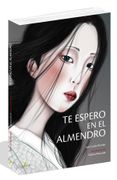 Te Espero en el Almendro (in Spanish)
