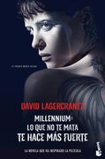 Lo que no te Mata te Hace más Fuerte: Serie Millennium 4 (Bestseller)