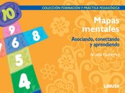 Mapas Mentales. Asociando, Conectando y Aprendiendo