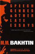 Speech Genres and Other Late Essays (en Inglés)