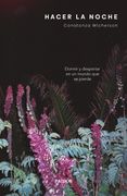 Hacer la noche (in Spanish)