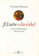 El Arte o la Vida! (in Spanish)