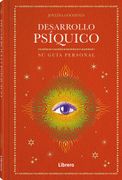 Desarrollo Psiquico: Su Guia Personal