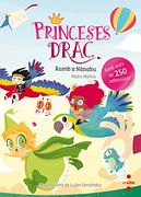 Princeses Drac. Rumb a Nànabu (Princesas Dragón)