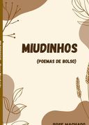 Miudinhos. (poemas de bolso) (en Portugués)