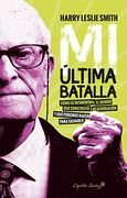 Mi Última Batalla (in Spanish)