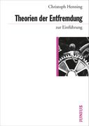 Theorien der Entfremdung zur Einführung (in German)