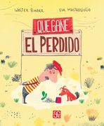 Que gane el perdido (in Spanish)