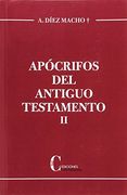 Apócrifos del Antiguo Testamento. Tomo ii