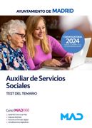 Auxiliar de Servicios Sociales del Ayuntamiento de Madrid. Test del Temario