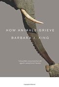 How Animals Grieve (en Inglés)