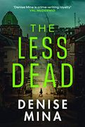 The Less Dead: Shortlisted for the Costa Prize 2020 (en Inglés)