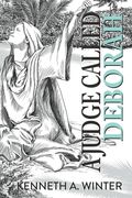 A Judge Called Deborah (en Inglés)
