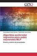 Algoritmo acelerador regresivo para redes neuronales MLP