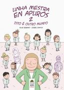 Unha Mestra en Apuros 2: Isto é Outro Mundo (Bululú Cómic)