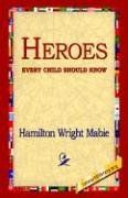 heroes every child should know