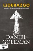 Liderazgo - Daniel Goleman - B DE BOLSILLO