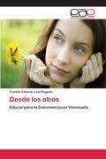 Desde los Otros (in Spanish)