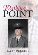 Walking Point (en Inglés)