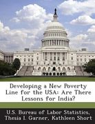 Developing a New Poverty Line for the USA: Are There Lessons for India? (en Inglés)