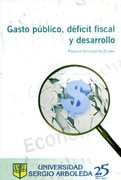 Gasto Publico Deficit Fiscal Y Desarro