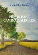 Pistas Para Caminar Alegres