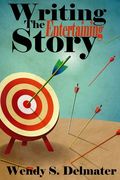 Writing the Entertaining Story (en Inglés)