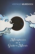 Metaphysics as a Guide to Morals (Vintage Classics) (en Inglés)