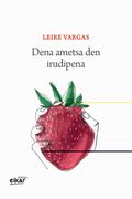 Dena Ametsa den Irudipena: 47 (Poesia) (en Euskera)