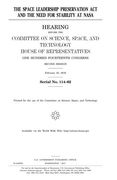 The Space Leadership Preservation Act and the need for stability at NASA