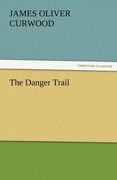 the danger trail