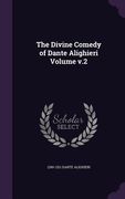 The Divine Comedy of Dante Alighieri Volume v.2 (en Inglés)