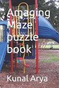 Amaging Maze puzzle book (en Inglés)