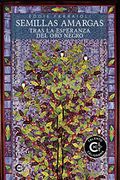 (I. B. D. ) Semillas Amargas