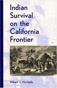 indian survival on the california frontier