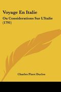 voyage en italie: ou considerations sur l'italie (1791)
