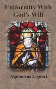 Uniformity With God's Will (en Inglés)