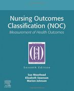 Nursing Outcomes Classification (Noc): Measurement of Health Outcomes (en Inglés)