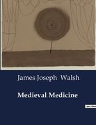 Medieval Medicine (en Inglés)